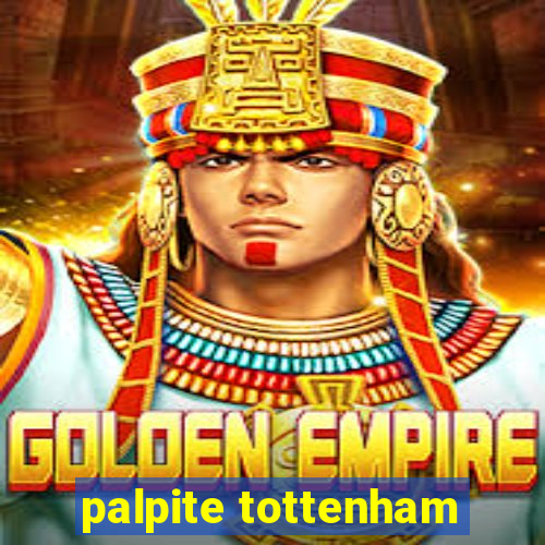 palpite tottenham